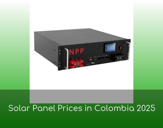 Solar Panel Prices in Colombia 2025
